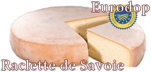 La Raclette de Savoie è un formaggio a pasta pressata non cotta, elaborato  a partire da latte vaccino crudo o termizzato e si presenta in forma  circolare - Eurodop
